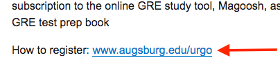 Arrow pointing to a URL (www.augsburg.edu/urgo) that is blue and underlined, indicating it is hyperlinked